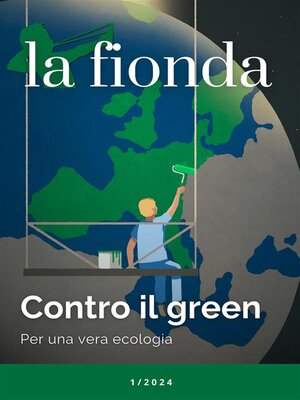 cover image of La Fionda 1/2024--Contro il Green
